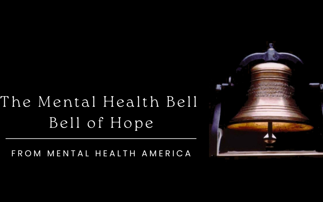 The Mental Health Bell | Bell of Hope